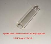 Replacement glass tube cover for 3 and 4 way light sets